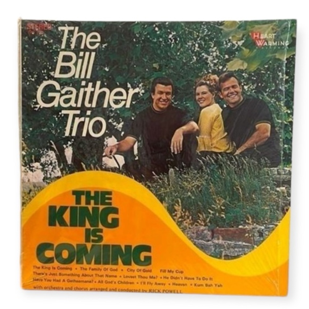 The Bill Gaither Trio The King is Coming Record Album